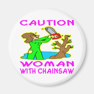 Imán Mujer Con Chainsaw