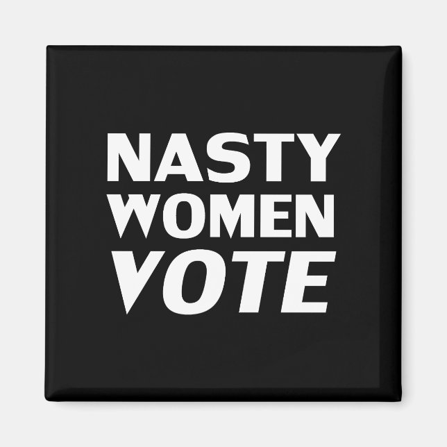 Imán "mujer desagradable vota" blanco negro (Frente)