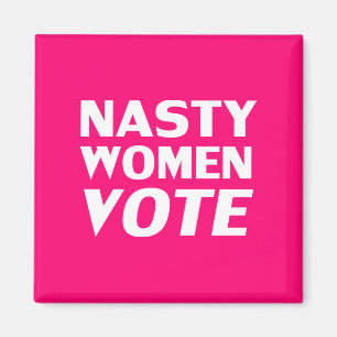 Imán "mujer desagradable vota" Rosa caliente, blanco ma