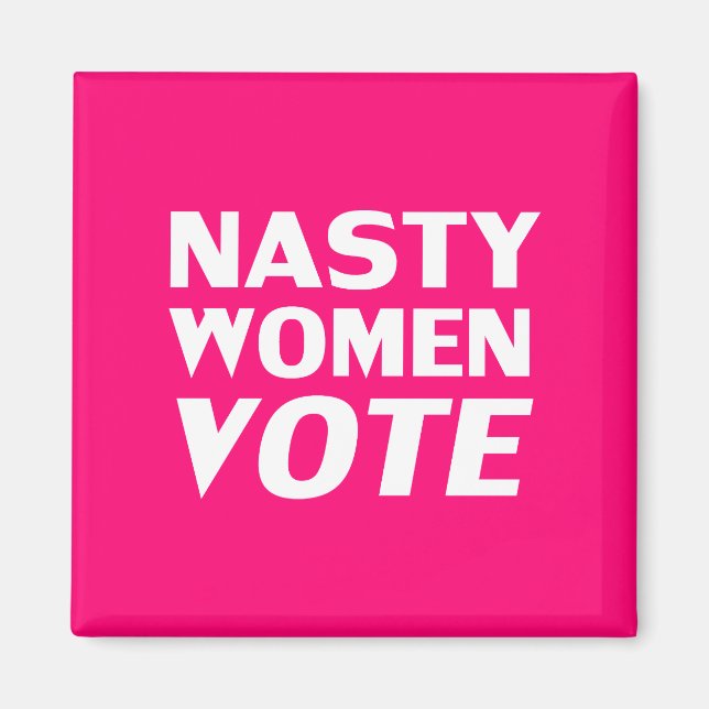 Imán "mujer desagradable vota" Rosa caliente, blanco ma (Frente)