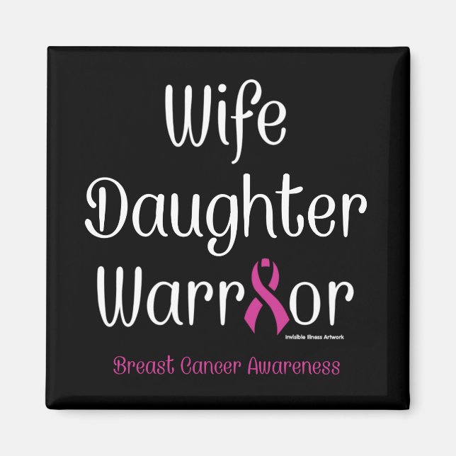 Imán Mujer: Guerrera de la hija... Cáncer de mama (Frente)