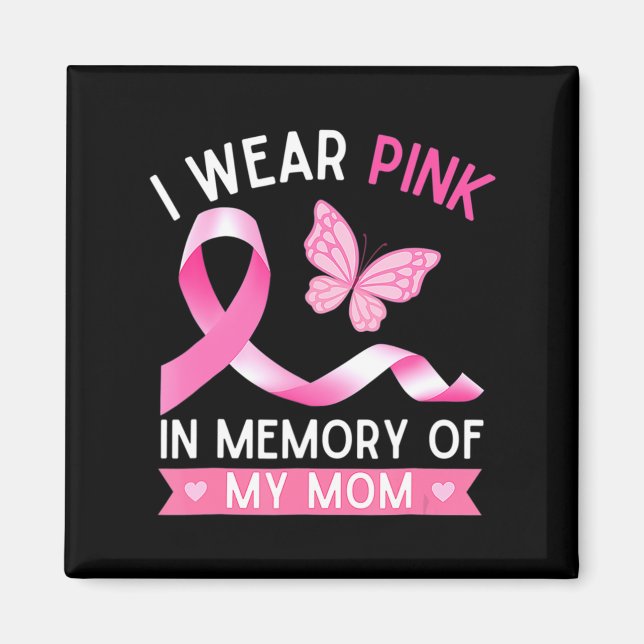 Imán Mujer Que Uso Rosa En Memoria De Mi Mamá Cance De  (Frente)