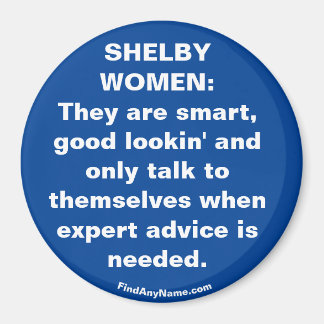 Imán MUJERES DE SHELBY: Inteligentes... Fun Magnet