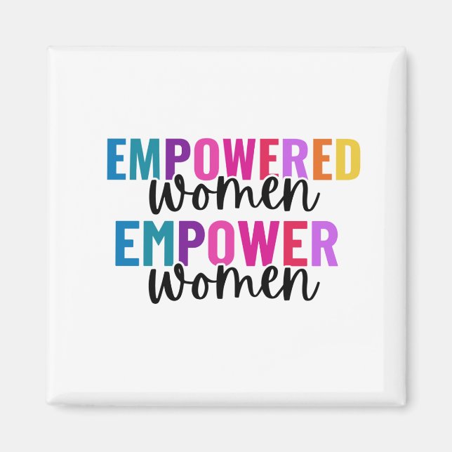 IMÁN MUJERES EMPODERADAS EMPODERADAS (Frente)