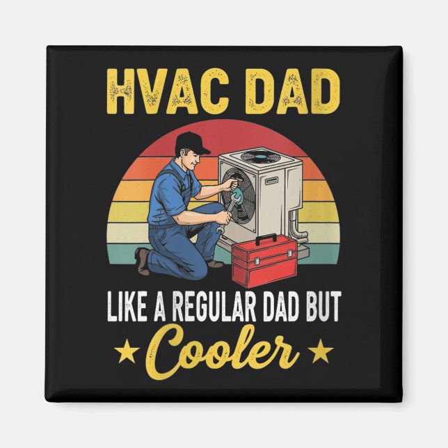 Imán Mujeres Hvac Dad Pero Coler Mens Funny Hvac Techni (Frente)