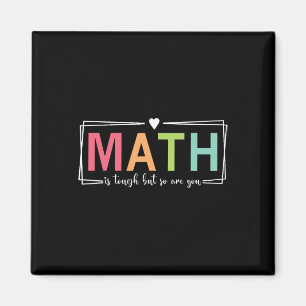 Imán Mujeres Las Matemáticas Son Difíciles Pero Tú Tamb