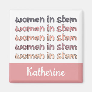 Imán Mujeres personalizados en regalos Stem Steminist