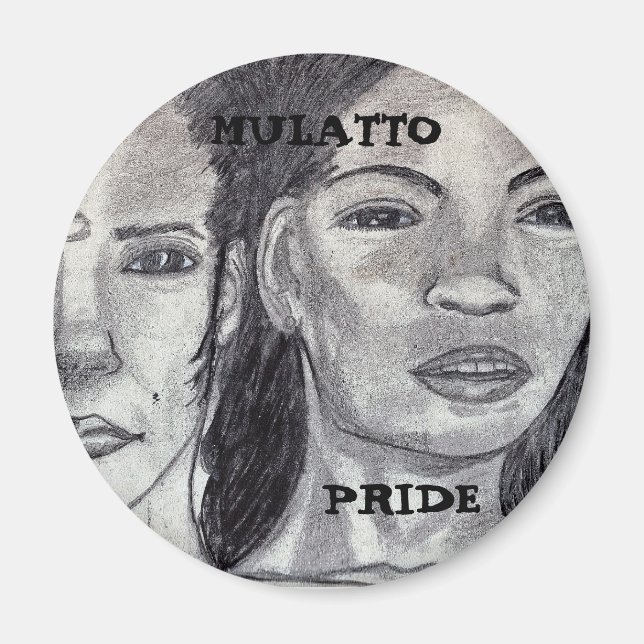 IMÁN MULATTO PRIDE MAGNET (Frente)