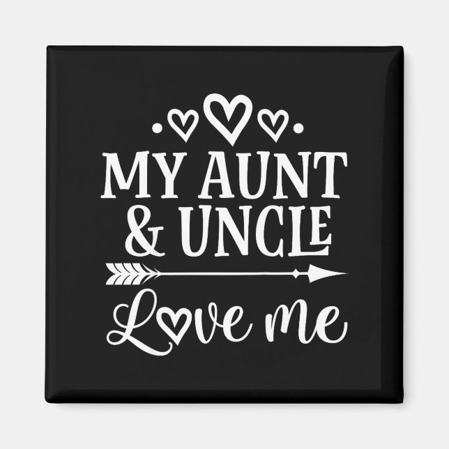 Imán My Aunt And Uncle Love Me Niece  (Frente)