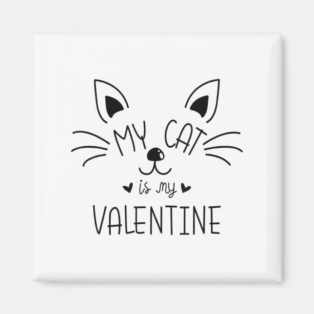 Imán My Cats Are My Valentine Cat Valentines Day 1  (Frente)