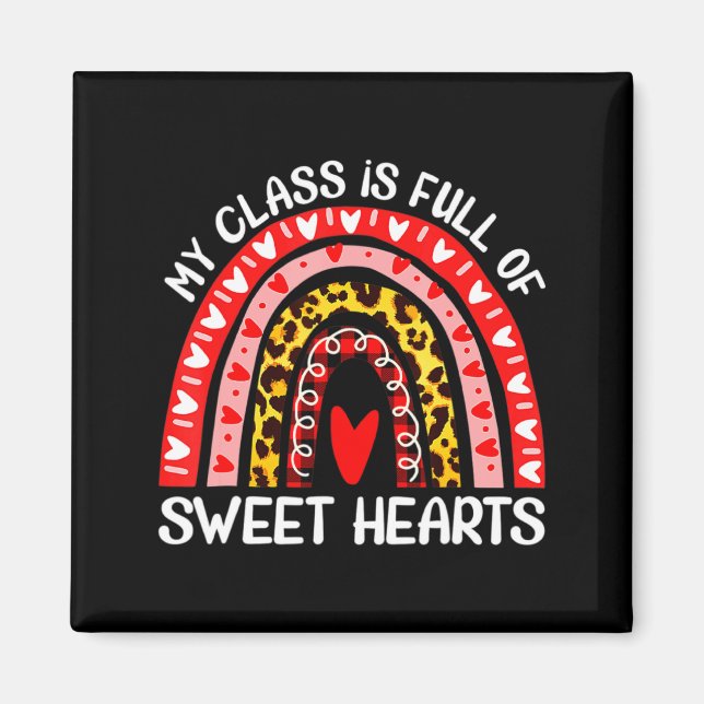 Imán My Cl Is Full Of Sweet Hearts Teacher Valentine _1 (Frente)
