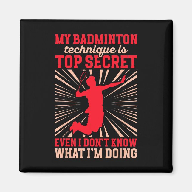 Imán My Dminton Technique Funny Dminton Player (Frente)