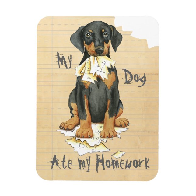 Imán My Doberman Ate My Homework (Vertical)