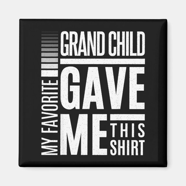 Imán My Favorite Granhild Gave Me This Men Fathers Day  (Frente)