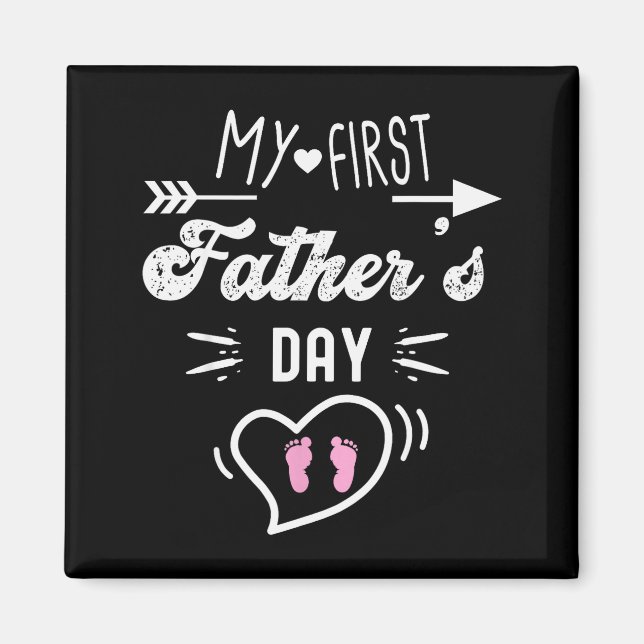 Imán My First Father's Day First Time Daddy New Dad Mat (Frente)