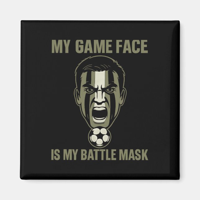 Imán My Game Face Is My Byttle Mask Soccer Fan Camo Gra (Frente)