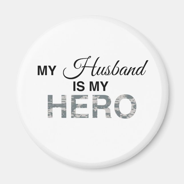 Imán My Husband is my Hero Digital Camouflage (Frente)