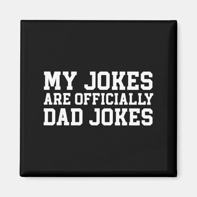 Imán My Jokes Are Ly Dad Jokes Pregnancy Announcement  (Frente)