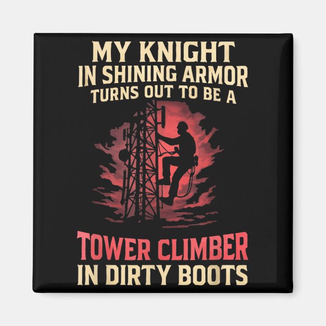 Imán My Knight In Shining Funny Tower Climber Wife Wome (Frente)