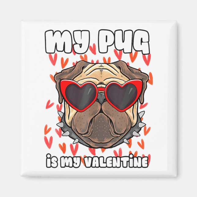 Imán My Pug In My Valentine Cute Valentineu2019s Day Pe (Frente)