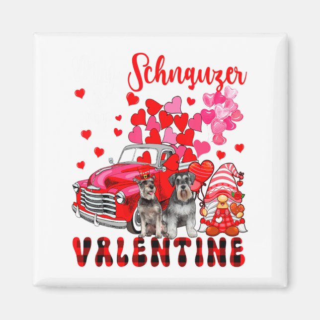 Imán My Schnauzer Is My Valentine Two Dogs With Gnome P (Frente)
