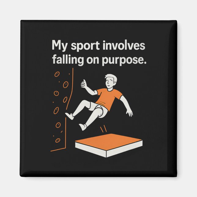 Imán My Sport Involves Falling On Purpose Climbing Humo (Frente)