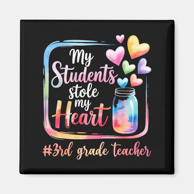 Imán My Student Stole My Heart 3rd Grade Teacher Valent (Frente)