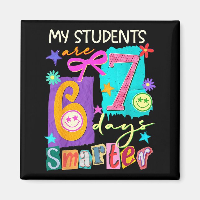 Imán My Students Are 67 Days Smarter Funny Teacher Kids (Frente)