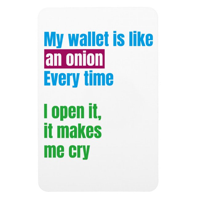 Imán My wallets is like an onion -joke quote- (Vertical)