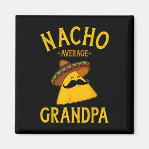 Imán Nacho Abuelo Promedio Para Cinco De Mayo Y Día Del