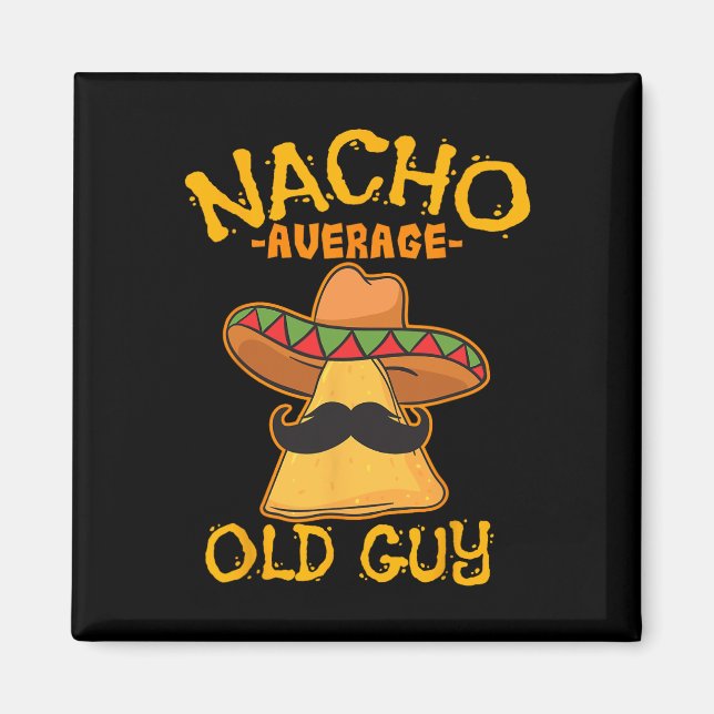 Imán Nacho Anciano Promedio Abuelo Mexicano Cinco De (Frente)