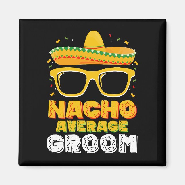 Imán Nacho Boda promedio de cultivo cinco de mayo (Frente)