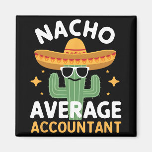 Imán Nacho Contador Promedio Divertido Cinco De Mayo Me