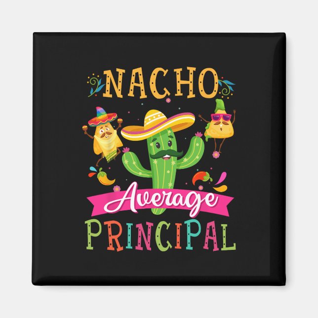 Imán Nacho Director Promedio Divertido Cactus Mexicano  (Frente)