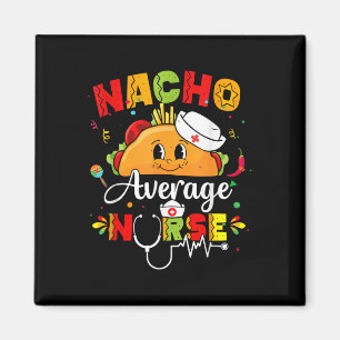 Imán Nacho Enfermera Promedio Cinco De Mayo Fiesta Mexi