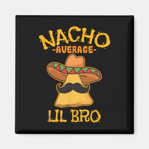 Imán Nacho Lil Bro Cinco De Mayo