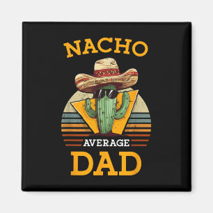 Imán Nacho Promedio de Papá Gracioso Padre Chiste Vinta