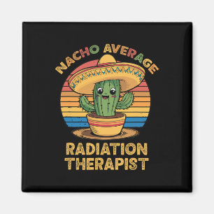 Imán Nacho promedio de terapeuta de radiación mexicano 