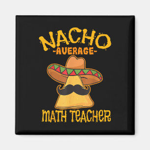 Imán Nacho promedio matemática matemática cinco de Mamá