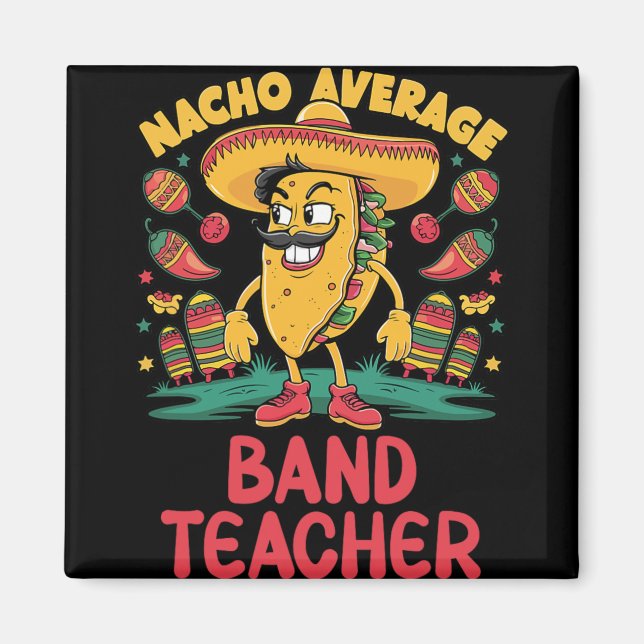 Imán Nacho Promedio Nd Profesor Cinco De Mayo Fiesta Me (Frente)