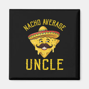 Imán Nacho promedio tío camiseta que coincide con famil