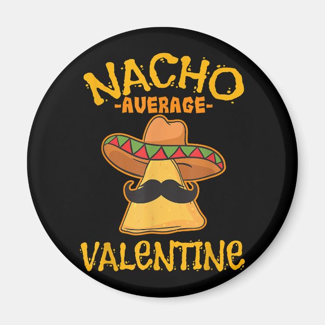 Imán Nacho Valentine mexicano promedio de San Valentín (Frente)