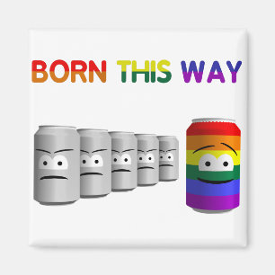 Imán Nacido de esta manera LGBT Rainbow Stripe