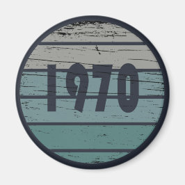 Imán Nacido en 1970 como regalo de cumpleaños