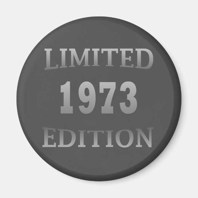 Imán Nacido en 1973, edición limitada (Frente)