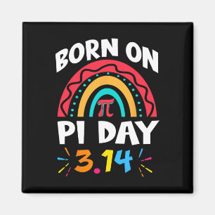 Imán Nacido En El Día Del Pi Cumpleaños 2025 Rainbow Pi