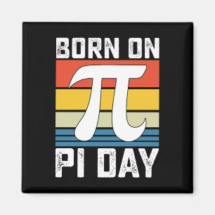 Imán Nacido En El Día Pi Cumpleaños Matemáticas Matemát