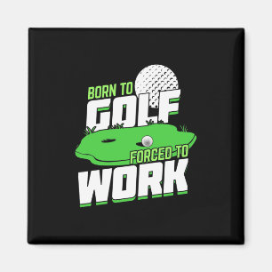 Imán Nacido En Golf Obligado A Trabajar