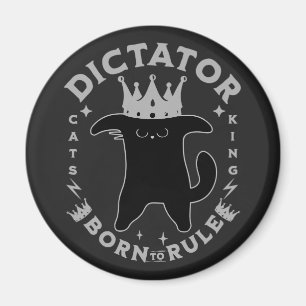 Imán Nacido para gobernar Diseño divertido de gato