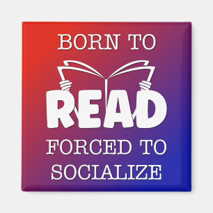 Imán Nacido para leer forzado a socializar